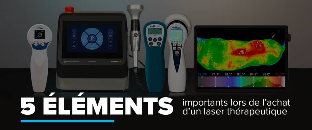 5 éléments importants lors de l’achat d’un laser thérapeutique