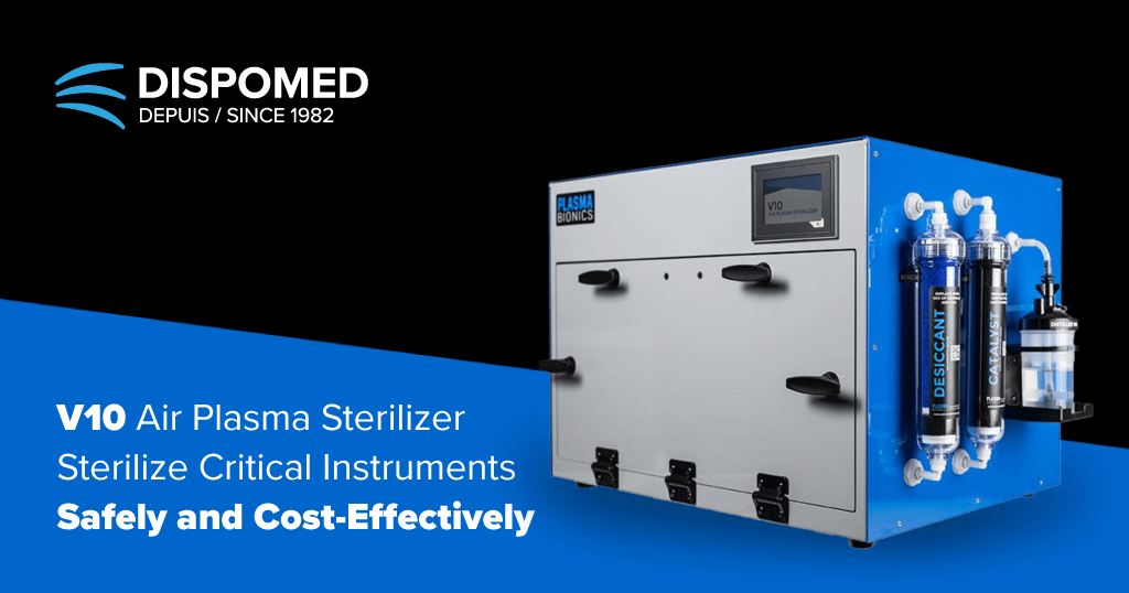 Sterilize Critical Instruments Safely and Cost-Effectively with the V10 Air Plasma Sterilizer