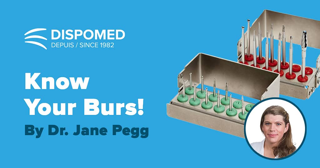 Know Your Burs