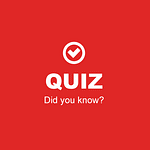 Quiz - Did you know?