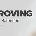 Improving Employee Retention