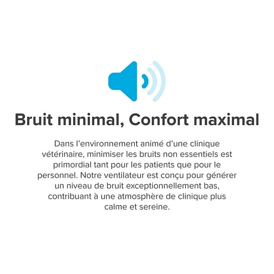 Bruit minimal, Confort maximal