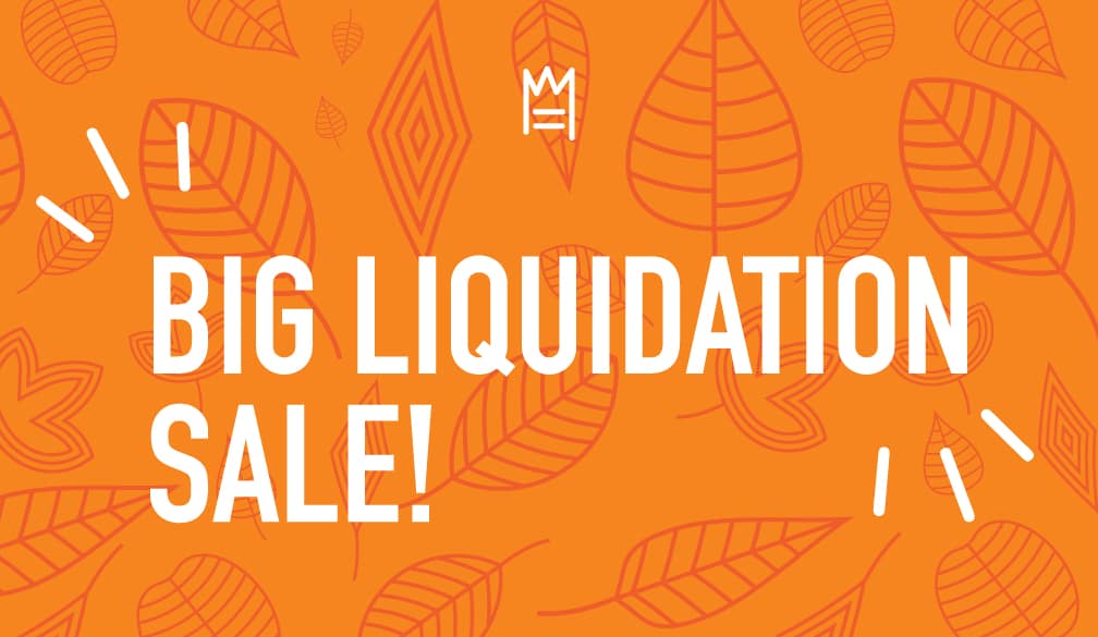 Autumn Liquidation