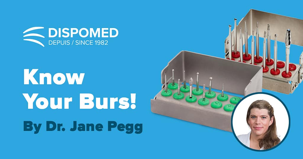 Know Your Burs