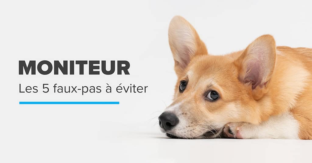 5 faux-pas à éviter