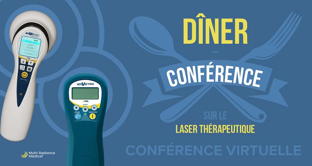 Dîner conférence virtuelle sur le laser thérapeutique