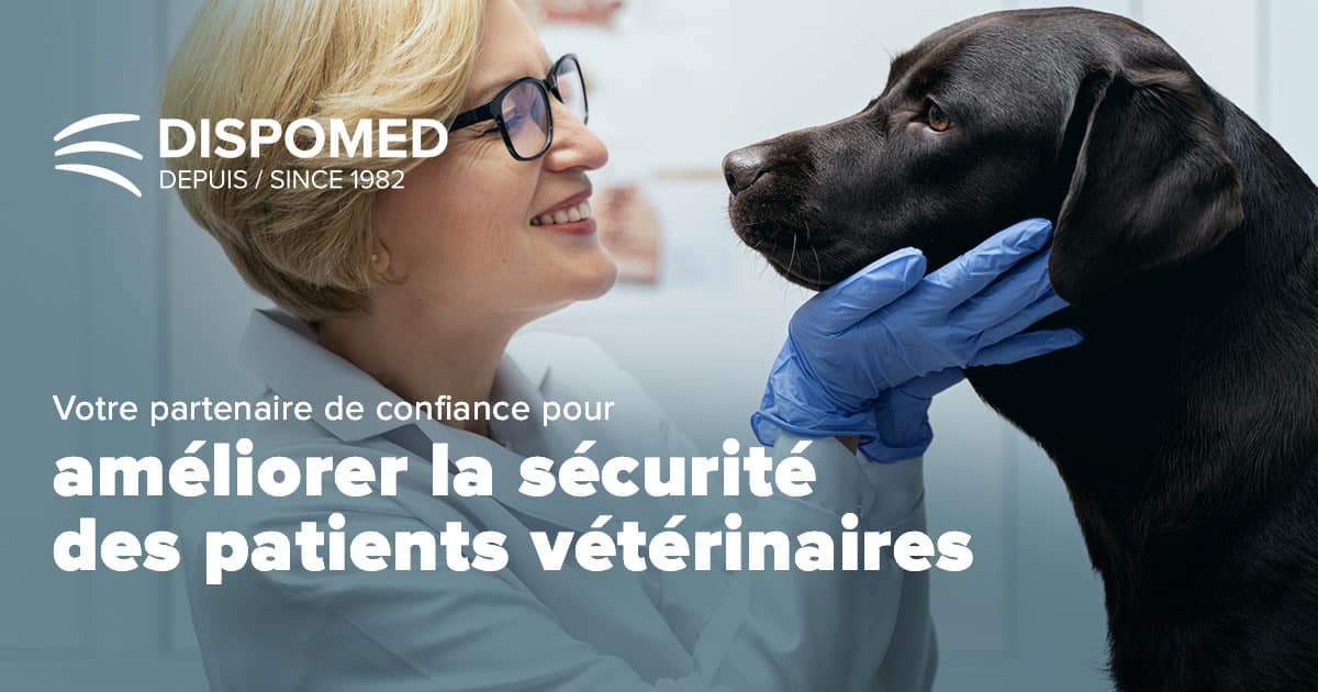 Dispomed : votre partenaire de confiance pour améliorer la sécurité des patients vétérinaires