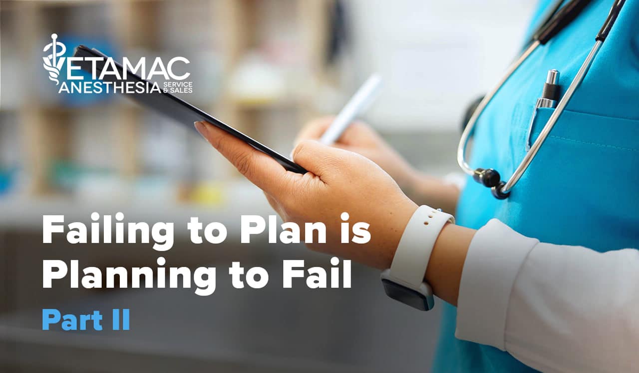 Vol X - Failing to plan is planning to fail - Part II