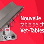 Nouvelle table de chirurgie Vet-Tables