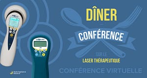 Dîner conférence virtuelle sur le laser thérapeutique